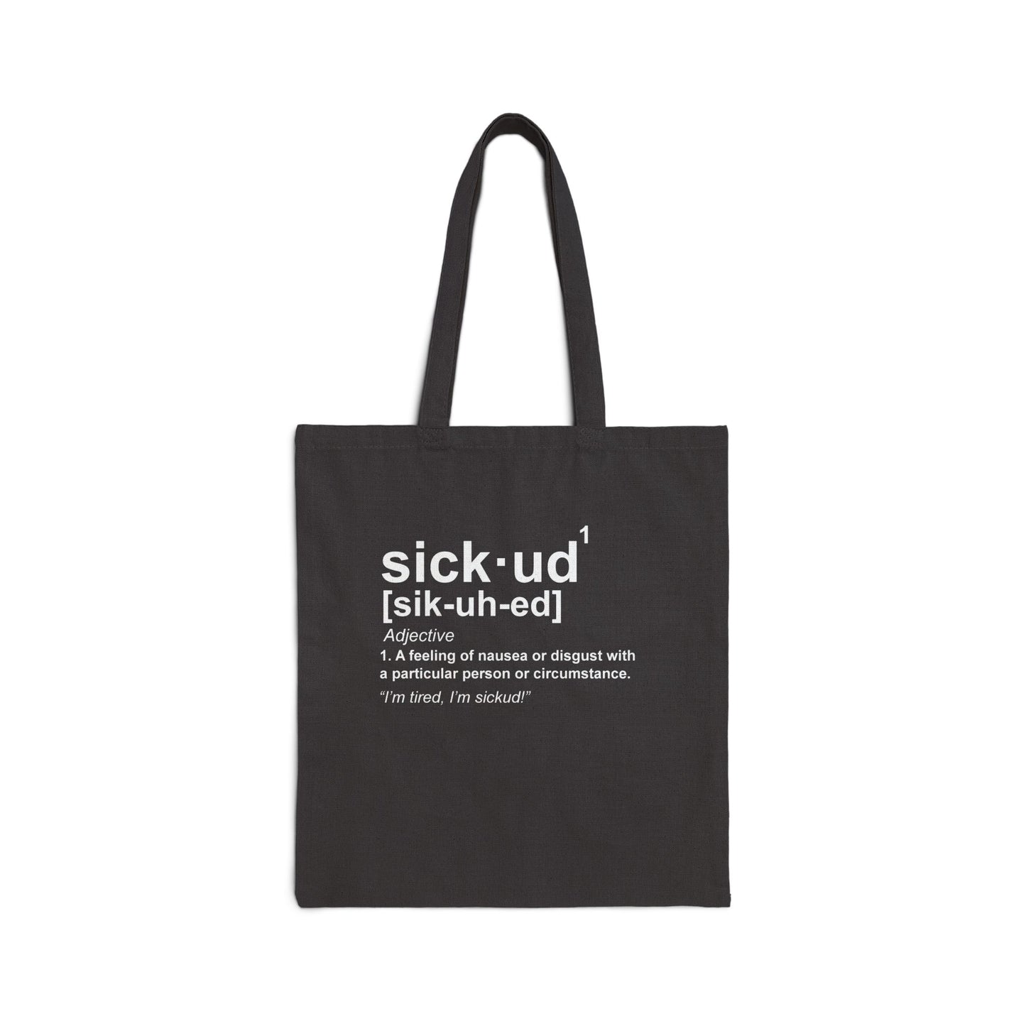 Original Sickud Canvas Tote Bag