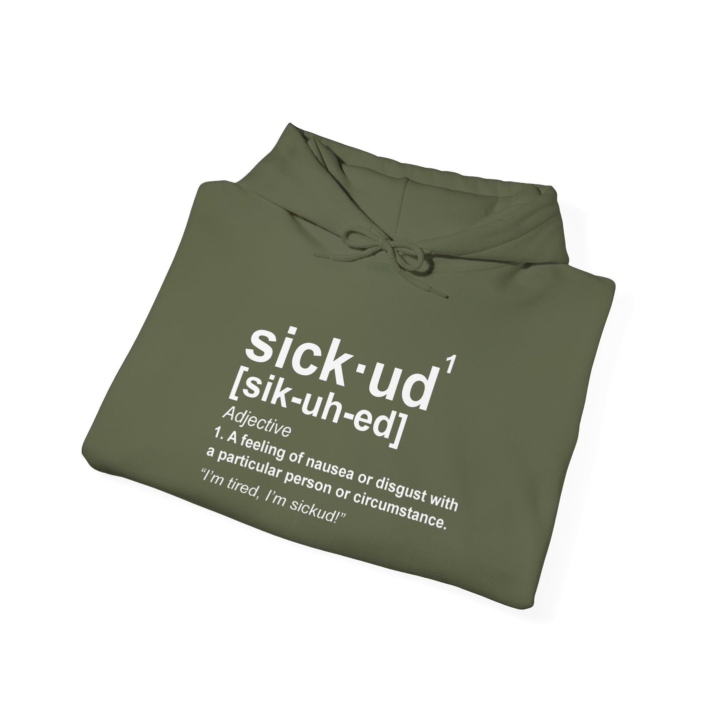 Original Sickud Definition Hoodie
